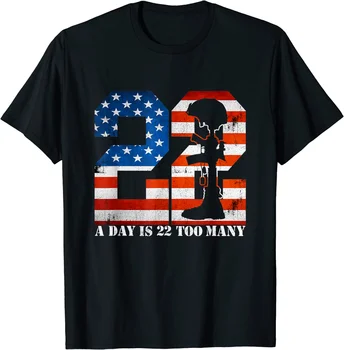 22 A Day Is 22 Too Many Veteran Lives Matter Футболка Help Veterans S-5Xl